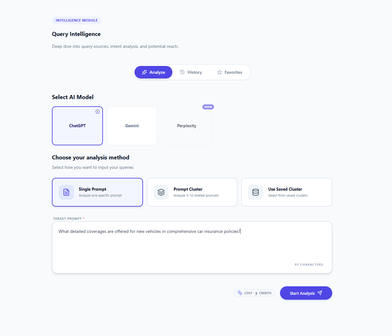 Select your AI model and enter the prompt you want to analyze